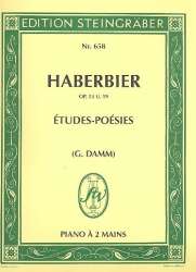 Etudes-Poésies op.53 und op.59 -Ernst Haberbier