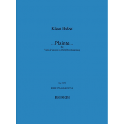 Klaus Huber : ...Plainte...für Luigi Nono -Klaus Huber