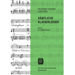 Sämtliche Klavierlieder Band 2 für -Siegfried Wagner