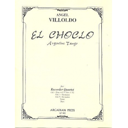 El Choclo for 4 recorders (A(So)A(So)TB) -Angel Gregorio Villoldo