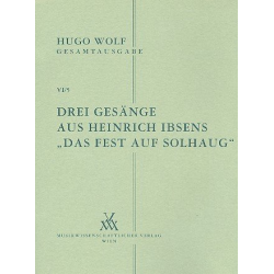 3 Gesänge aus Ibsens 'Das Fest auf Solhaug' -Hugo Wolf