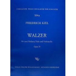 Walzer op.73 - Friedrich Kiel