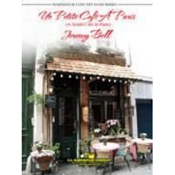 Un Petit Café à Paris (A Small Café In Paris) -Jeremy Bell