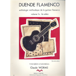 Duende flamenco vol.1b La solea -Claude Worms
