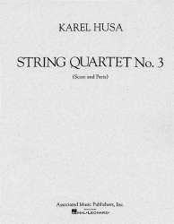 String Quartet No. 3 -Karel Husa