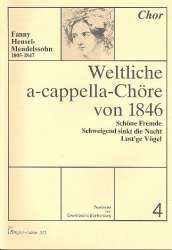 Weltliche a-cappella-Chöre -Fanny Cecile Mendelssohn (Hensel)