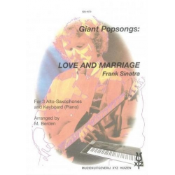 Love and Marriage for 3 alto saxophones and -Frank Sinatra