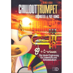 Chillout Trumpet (+CD) für Trompete -Dietrich Kessler