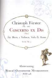 Concerto ex Dis nr.1 für Horn und Streicher -Christoph Förster
