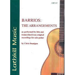 The Arrangements for guitar -Agustín Barrios Mangoré