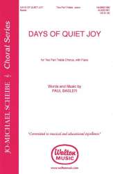 Days of Quiet Joy -Paul Basler