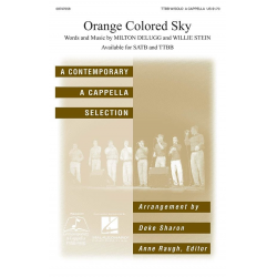 Orange Colored Sky - Milton DeLugg & Willie Stein / Arr. Deke Sharon