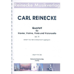 Quartett op.34 für Violine, Viola, -Carl Reinecke