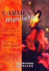 Carmen Highlights -Georges Bizet