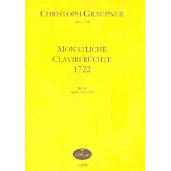 Monatliche Clavierfrüchte 1722 Band 2 (April - Mai - Juni) -Christoph Graupner