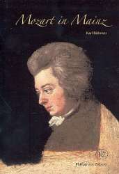 Mozart in Mainz (+CD) -Karl Böhmer