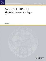 THE MIDSUMMER MARRIAGE : OPERA -Michael Tippett