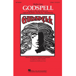 Godspell Medley -Stephen Schwartz / Arr.Greg Gilpin