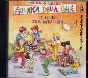 Aquaka della Oma CD zum Buch -Wolfgang Hering