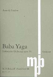 Baba Yaga op.56 Sinfonische Dichtung -Anatoli Liadov