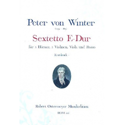 Sextett E-Dur für 2 Hörner, 2 Violinen, -Peter von Winter