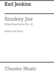 Smokey Joe -Karl Jenkins
