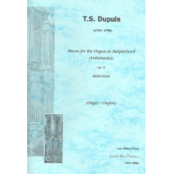 Pieces op.8 (Selections) for organ -Thomas Sanders Dupuis