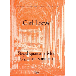 Streichquartett c-Moll op.26 - Carl Loewe