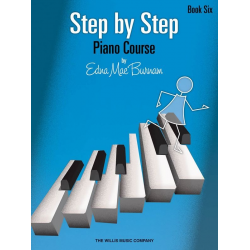 Step by Step Piano Course - Book 6 -Edna Mae Burnam
