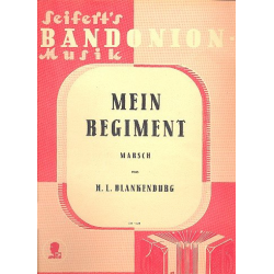 Mein Regiment für Bandoneon -Hermann Ludwig Blankenburg