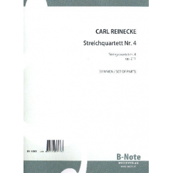 Streichquartett Nr.4 op.211 -Carl Reinecke