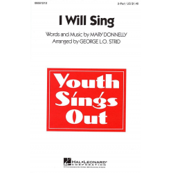 I Will Sing -Mary Donnelly / Arr.George L.O. Strid