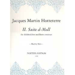 Suite d-Moll Nr.2 für -Jacques-Martin Hotteterre ("Le Romain")