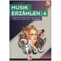 Musik erzählen Band 4 (+CD) -Stephan Unterberger