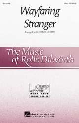 Wayfaring Stranger -Rollo Dilworth