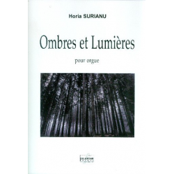 Ombres et lumières -Horia Surianu