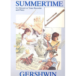Summertime for descant or -George Gershwin