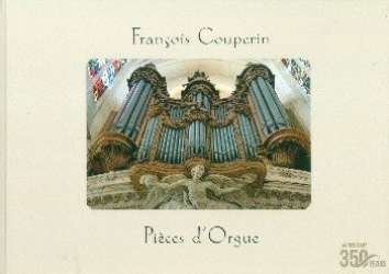 Pièces d'orgue -Francois Couperin