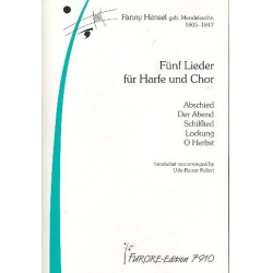 5 Lieder für gem Chor und Harfe -Fanny Cecile Mendelssohn (Hensel)