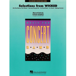 Selections from Wicked - Score -Stephen Schwartz / Arr.Jay Bocook
