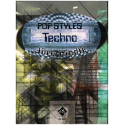 Pop Styles - Techno -Jürg Kindle