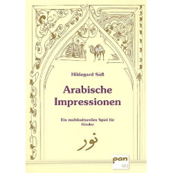 Arabische Impressionen für Erzähler, -Hildegard Süß