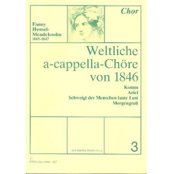 Weltliche a cappella Chöre von 1846 Band 3 -Fanny Cecile Mendelssohn (Hensel)
