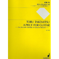 A Piece for Guitar for the -Toru Takemitsu