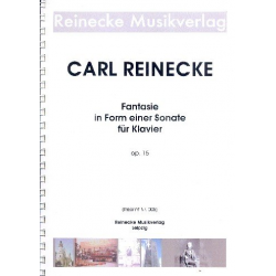 Fantasie op.15 in Form einer Sonate -Carl Reinecke