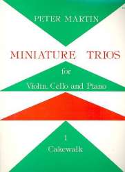 Miniature Trios vol.1 (Cakewalk) -Martin Peter
