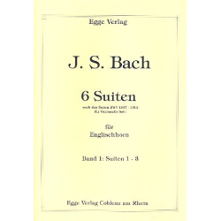 6 Suiten Band 1 (Nr.1-3) für Englischhorn -Johann Sebastian Bach