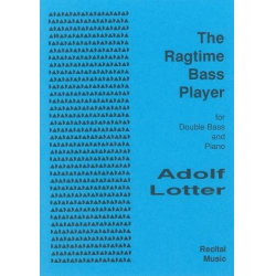 The Ragtime Bass Player -Adolf Lotter
