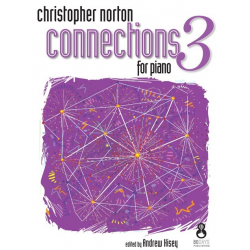 Connections For Piano - Book 3 -Christopher Norton