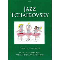 Jazz Tschaikowsky -Piotr Ilich Tchaikowsky (Pyotr Peter Ilyich Iljitsch Tschaikovsky)